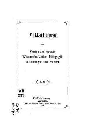 70: Mitteilungen des Vereins der Freunde Wissenschaftlicher Pädagogik in Thüringen und Franken - 70.1928
