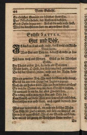 50-73, Sechste Satyra. Gut und Böse.