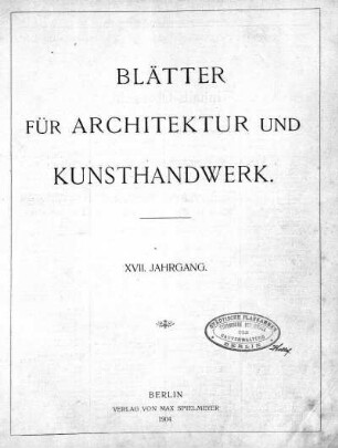 17.1904: Blätter für Architektur und Kunsthandwerk
