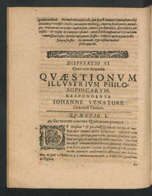 Disputatio VI. ... Respondente Iohanne Venatore.