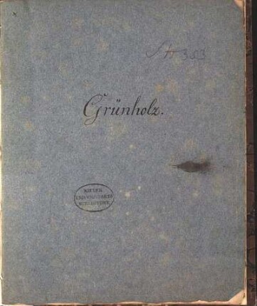 Historische Nachrichten von dem adeligen Gute Grünholz