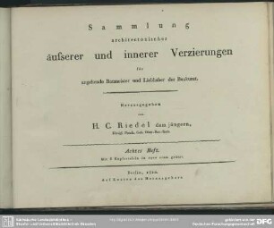 8: Sammlung architectonischer äusserer und innerer Verzierungen für angehende Baumeister und Liebhaber der Baukunst