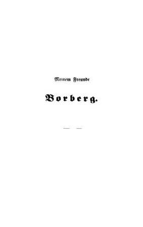 Meinem Freunde Borberg.