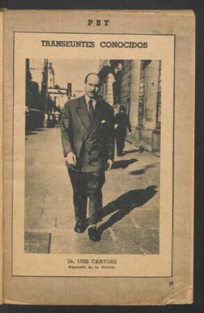 Dr. Luis Cantore, Diputado de la Nación - [Fotografía] : Transeúntes conocidos