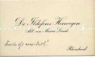 Visitenkarte von Ildefons Herwegen, Abt von Maria Laach, aus der Sammlung des Reichskanzlers Wilhelm Marx / Kategorie "Geistlichkeit" - Sachkonvolut