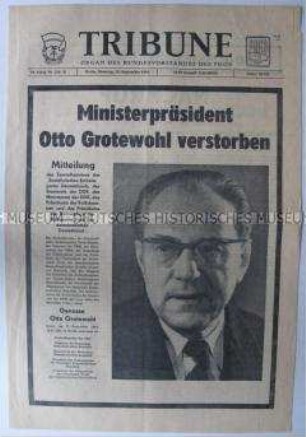 Tageszeitung des FDGB "Tribüne" zum Tod von Otto Grotewohl