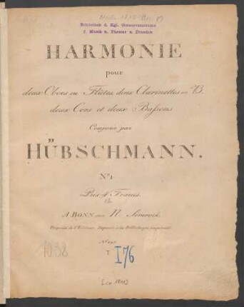 Harmonie pour deux Oboes ou Flûtes, deux Clarinettes en B. deux Cors et deux Bassons N°. 1