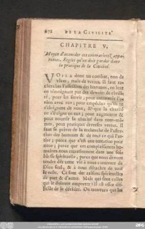 Chapitre V. Moyen d'accorder ces contrarietez apparentes. Regles qu'on doit garder dans la pratique de la Civilité.