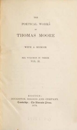 The poetical works of Thomas Moore : with a memoir : six volumes in three, 2