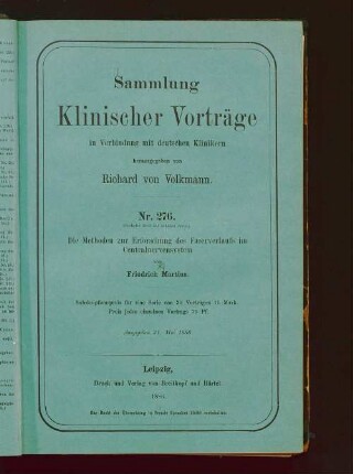 Die Methoden zur Erforschung des Faserverlaufs im Centralnervensystem