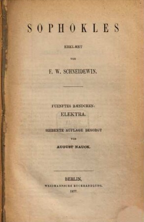 Tragoediae : Erklaert von F. W. Schneidewin, 5