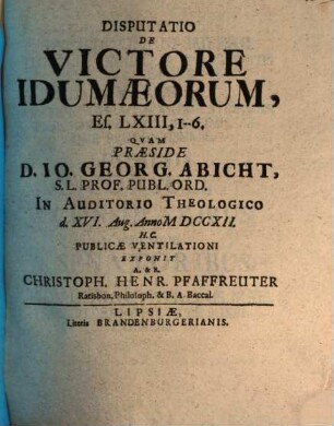Disputatio De Victore Idumaeorum, Es. LXIII, 1 - 6
