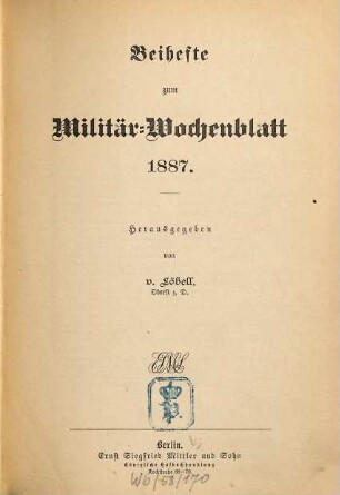 Militär-Wochenblatt. Beiheft : unabhängige Zeitschr. für d. dt. Wehrmacht. 1887