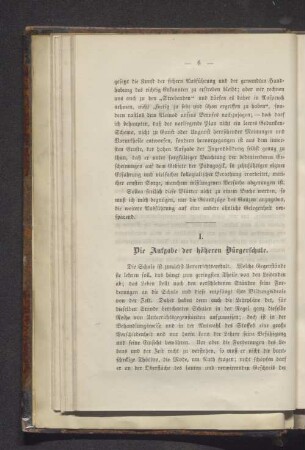 I. Die Aufgabe der höheren Bürgerschule.