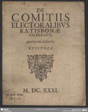 De comitiis electoralibus Ratisbonae celebratis anonymi autoris epistola