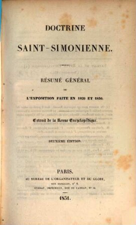 Doctrine Saint-Simonienne : résumé général de l'exposition faite en 1829 et 1830