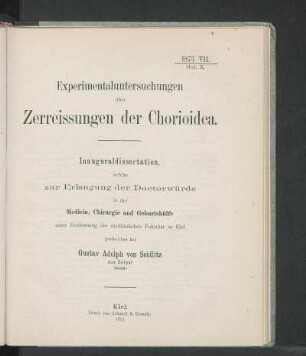 Experimentaluntersuchungen über Zerreissungen der Chorioidea.