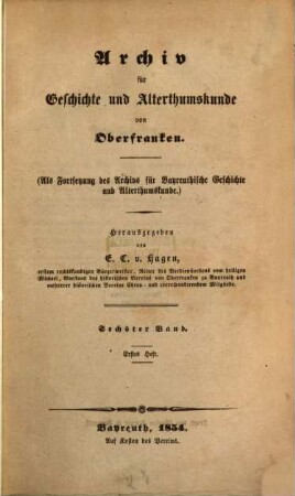 Archiv für Geschichte und Altertumskunde von Oberfranken. 6. 1854/56