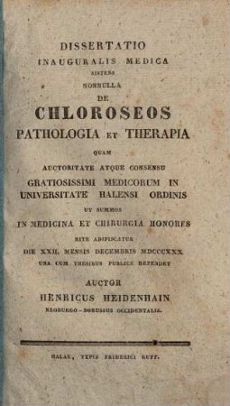 Diss. inaug. med. sistens nonnulla de chloroscos pathologia et therapia