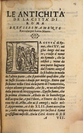 Le Antichità Della Città Di Roma : Breuissimamente raccolte da chiunque hà scritto, ò antico, ò moderno