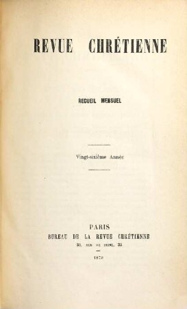Revue chrétienne. 26. 1879