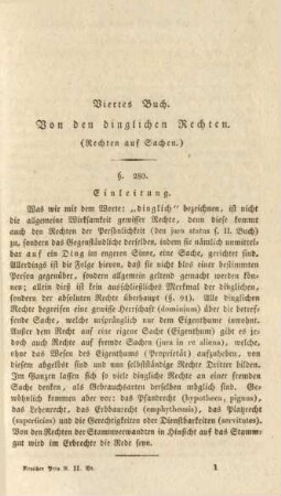 Viertes Buch. Von den dinglichen Rechten. (Rechten auf Sachen.)