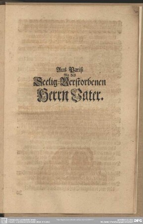 Aus Pariß an des Seelig-Verstorbenen Herrn Vater
