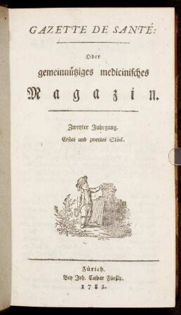 Zweyter Jahrgang. Erstes und zweytes Stück.