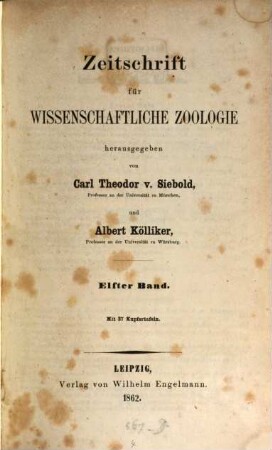 Zeitschrift für wissenschaftliche Zoologie. 11. 1862