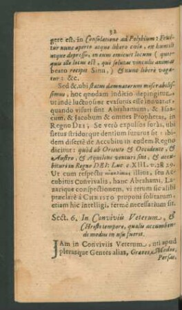 Sect. 6. In Convivis Veterum, & Christi tempore, qualis accumbendi modus in usu fuerit.