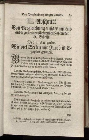 III. Abschnitt. Von Vergleichung einiger mit einander zu streiten scheinenden Zahlen der H. Schrift.