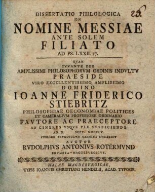 Dissertatio philologica de nomine Messiae ante solem filiato, ad Ps. LXXII, 17
