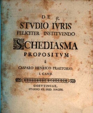 De studio iuris feliciter instituendo schediasma
