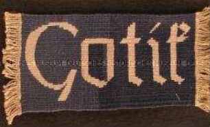 Bildwirkerei mit Schrift "Gotik"