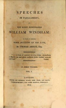 Speeches in parliament, of the right honourable William Windham : to which is prefixed, some account of his life, 1