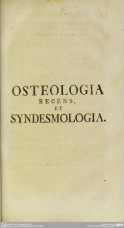 Osteologia Recens, Et Syndesmologia