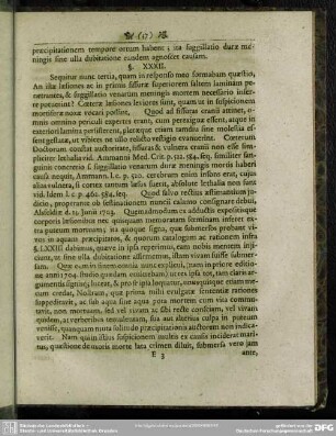 §. XXXII. Inde quod laesiones periculi expertes fuerint, probatur, praedictam foeminam in puteum non venisse mortuam