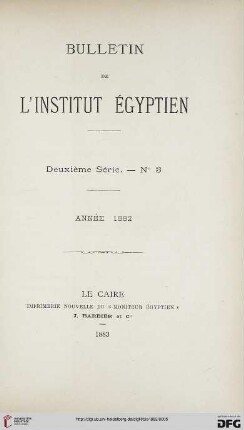 2.Ser. 3: Bulletin de l'Institut Egyptien