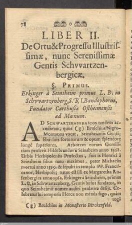 Liber II. De Ortu & Progressu Illustrissimæ, nunc Serenissimæ Gentis Schwartzenbergicæ.
