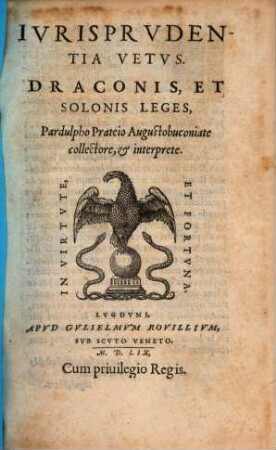 Pardulphi Pratei Iurisprudentia Vetus Draconis et Solonis Leges