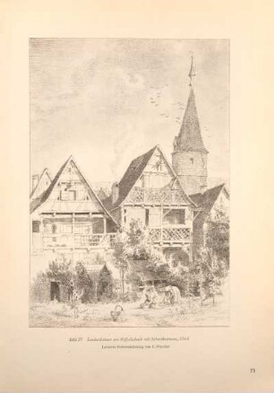Bild 27 Laubenhäuser am Höferlesbach mit Schmidtorturm, 1864