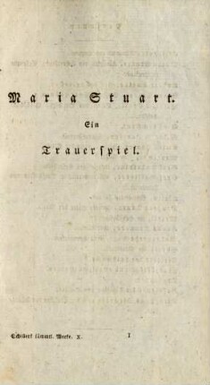 Maria Stuart. Ein Trauerspiel