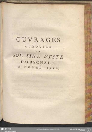 Ouvrages Auxquels Le Sol Sine Veste D'Orschall A Donné Lieu