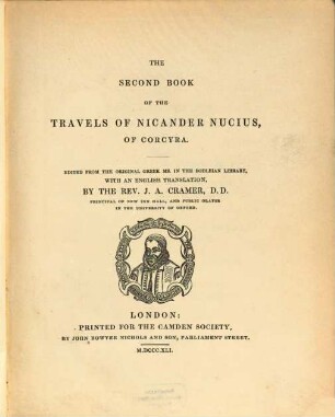 The second book of the travels of Nicander Nucius, of Corcyra : Edited from the original greek Ms. in the Bodleian library, with an english translation, by J. A. Cramer