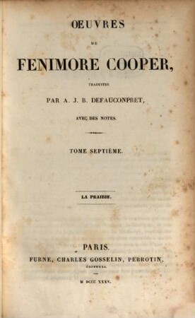Oeuvres de Fenimore Cooper. 7, La prairie