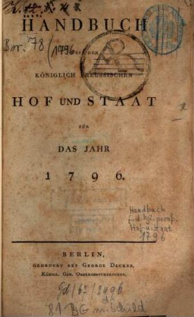 Handbuch über den Königlich Preußischen Hof und Staat : für das Jahr .... 1796