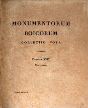 Monumenta Boica. 29,2=Collectio nova 2,2, Cod. Patav., Authentica episc. Pat.