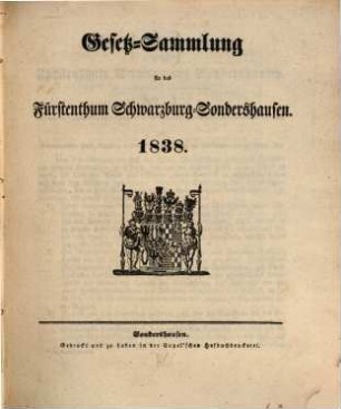 Gesetzsammlung für das Fürstenthum Schwarzburg-Sondershausen. 1838, 1838