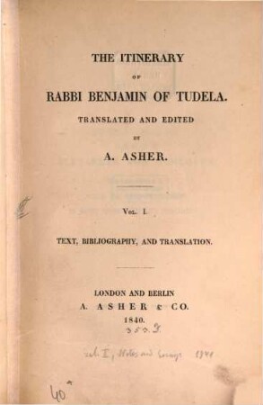 The itinerary of Rabbi Benjamin of Tudela, 1. Text, bibliography, and translation