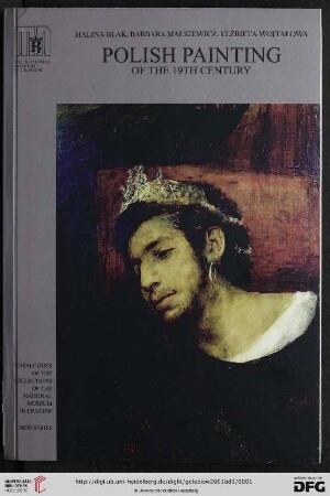 Band 1: Modern Polish painting: the catalogue of collections: Polish painting of the 19th century